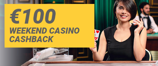 €100 Weekend Casino Cashback